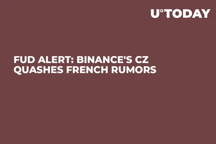 FUD Alert: Binance's CZ Quashes French Rumors