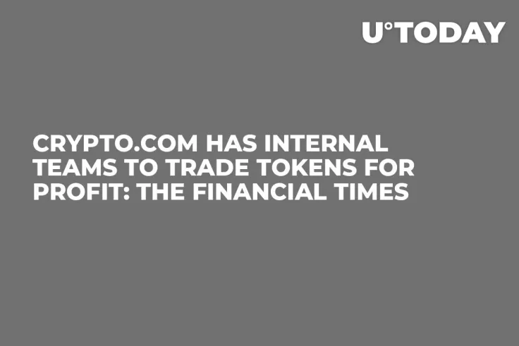 Crypto.com Has Internal Teams to Trade Tokens for Profit: The Financial Times