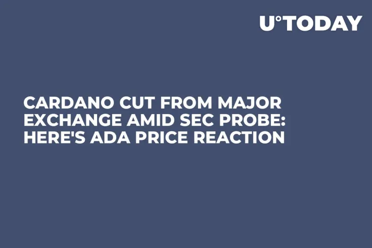 Cardano Cut from Major Exchange Amid SEC Probe: Here's ADA Price Reaction