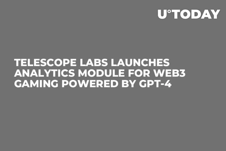 Telescope Labs Launches Analytics Module for Web3 Gaming Powered by GPT-4