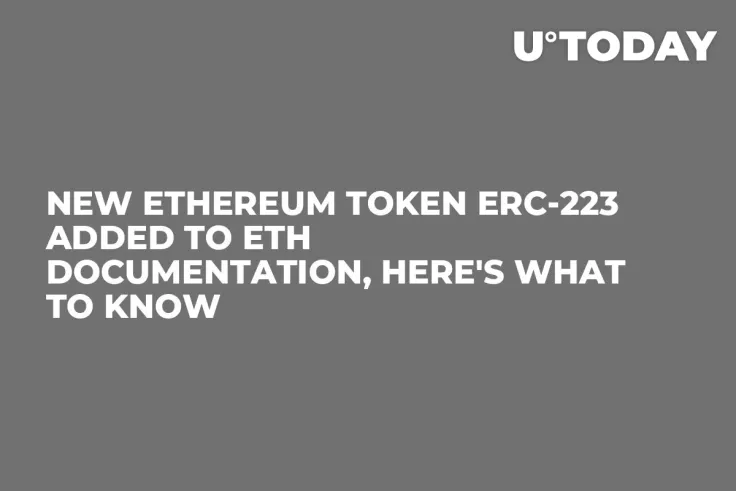 New Ethereum Token ERC-223 Added to ETH Documentation, Here's What to Know