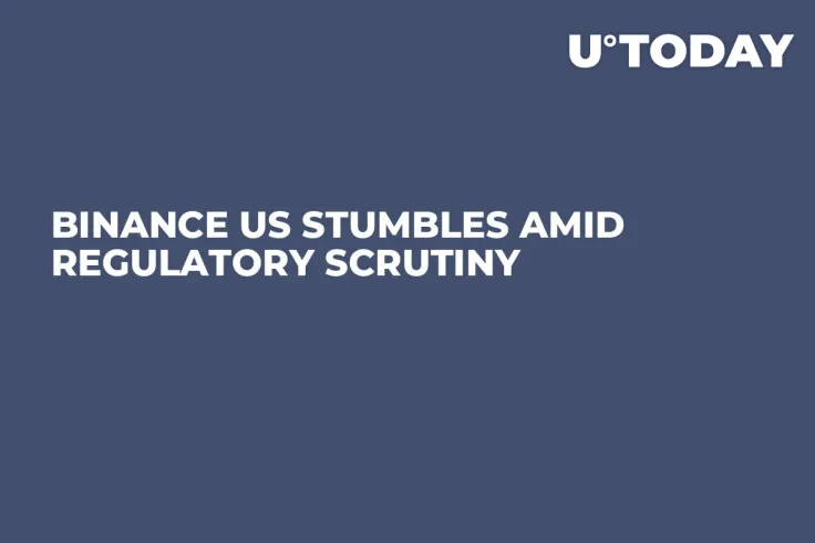 Binance US Stumbles Amid Regulatory Scrutiny 