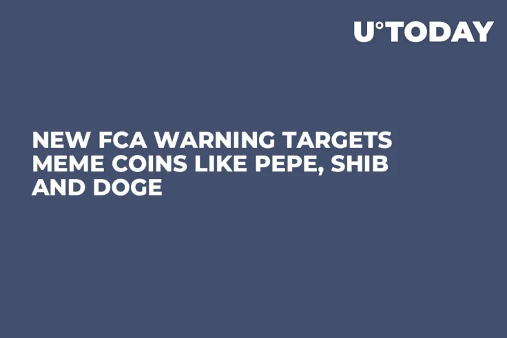 New FCA Warning Targets Meme Coins Like PEPE, SHIB and DOGE