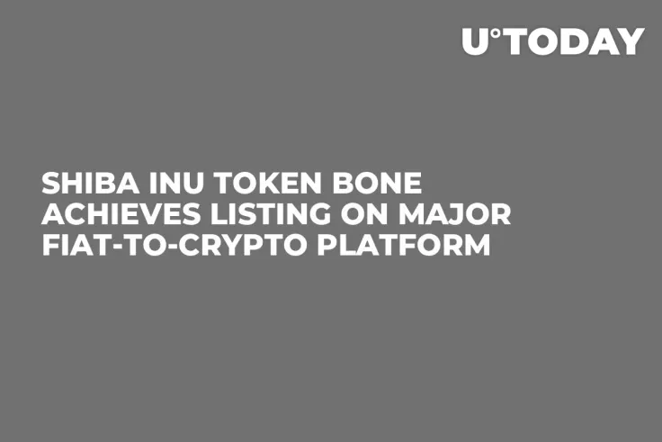 Shiba Inu Token BONE Achieves Listing on Major Fiat-to-Crypto Platform