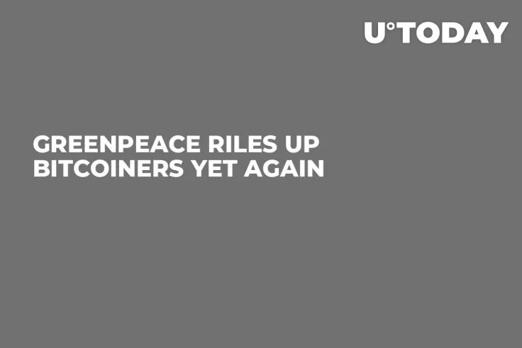 Greenpeace Riles up Bitcoiners Yet Again