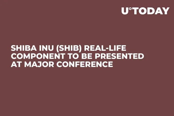 Shiba Inu (SHIB) Real-Life Component to Be Presented at Major Conference