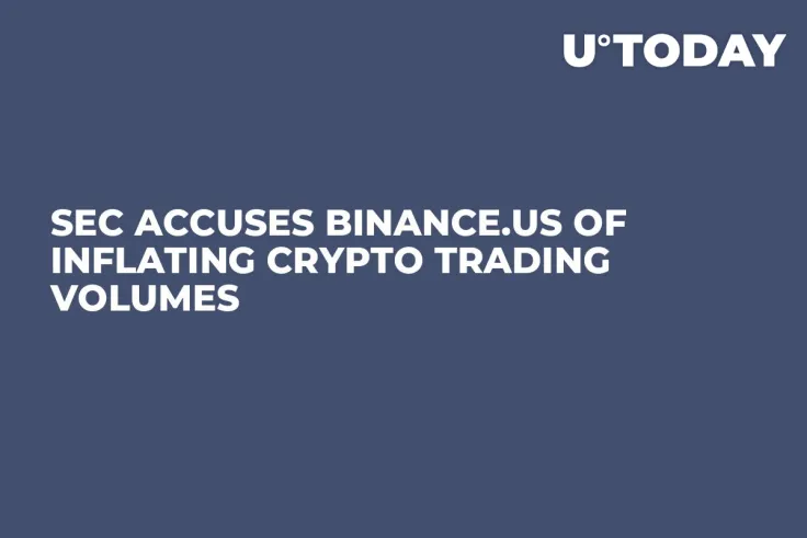 SEC Accuses Binance.US of Inflating Crypto Trading Volumes