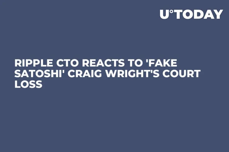 Ripple CTO Reacts to 'Fake Satoshi' Craig Wright's Court Loss