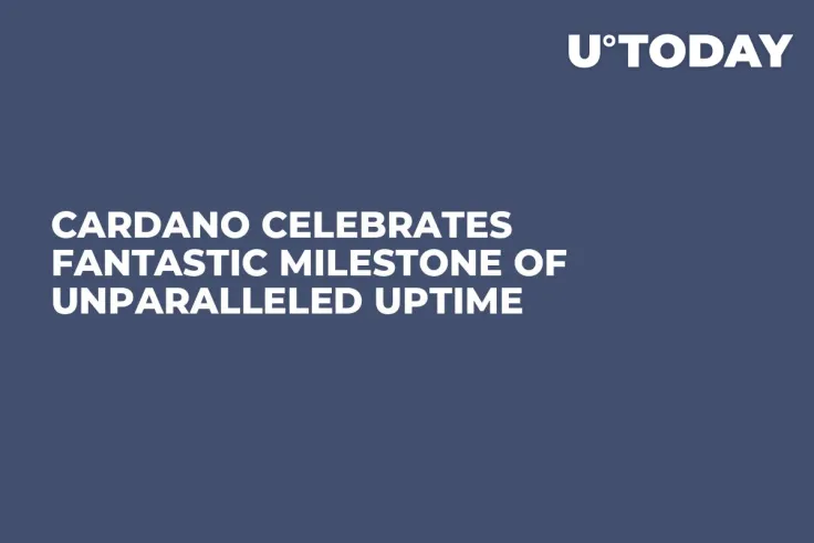 Cardano Celebrates Fantastic Milestone of Unparalleled Uptime