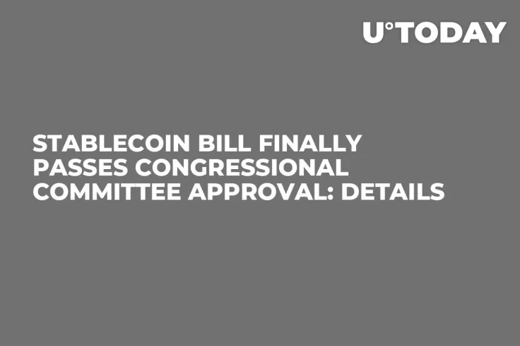 Stablecoin Bill Finally Passes Congressional Committee Approval: Details