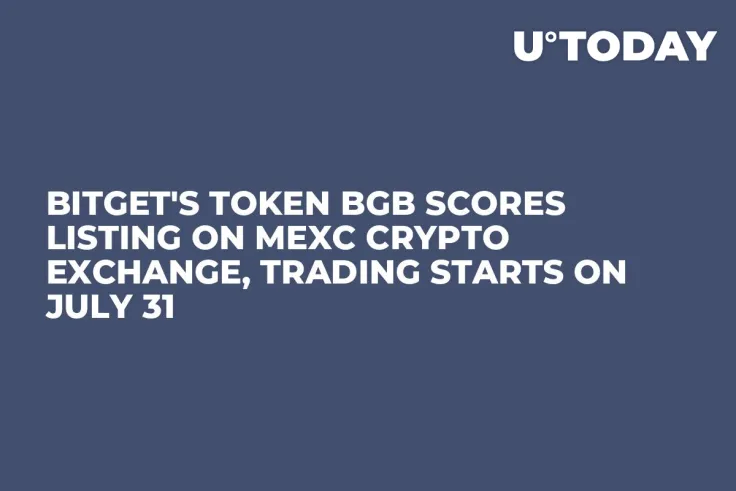 Bitget's Token BGB Scores Listing on MEXC Crypto Exchange, Trading Starts on July 31