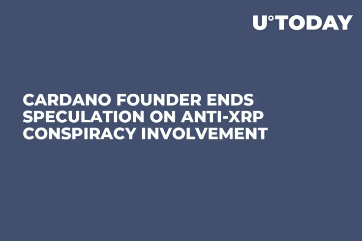 Cardano Founder Ends Speculation on Anti-XRP Conspiracy Involvement