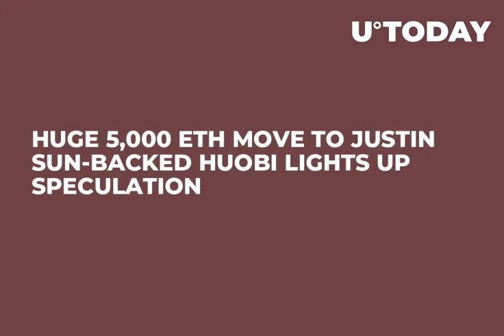 Huge 5,000 ETH Move to Justin Sun-Backed Huobi Lights up Speculation