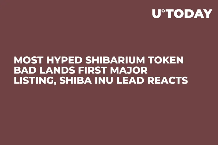 Most Hyped Shibarium Token BAD Lands First Major Listing, Shiba Inu Lead Reacts