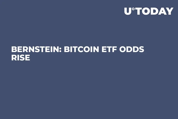 Bernstein: Bitcoin ETF Odds Rise