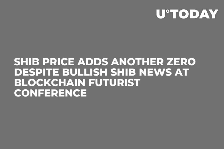 SHIB Price Adds Another Zero Despite Bullish SHIB News at Blockchain Futurist Conference