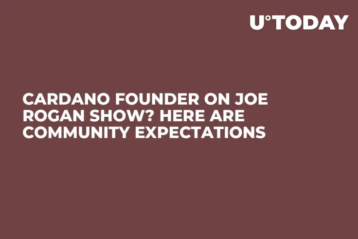 Cardano Founder on Joe Rogan Show? Here Are Community Expectations
