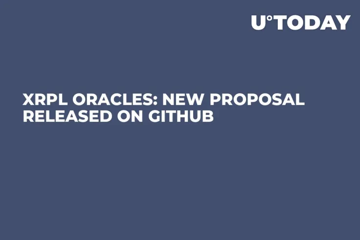 XRPL Oracles: New Proposal Released on GitHub