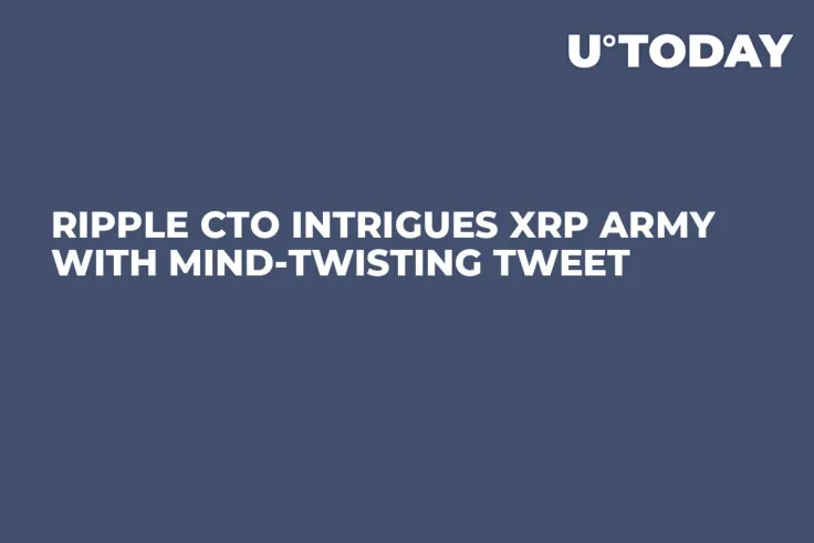 Ripple CTO Intrigues XRP Army With Mind-Twisting Tweet