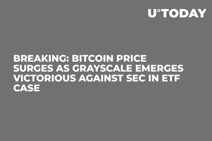 Breaking: Bitcoin Price Surges as Grayscale Emerges Victorious Against SEC in ETF Case