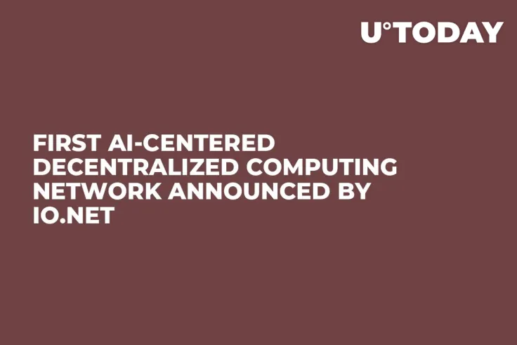 First AI-Centered Decentralized Computing Network Announced by io.net