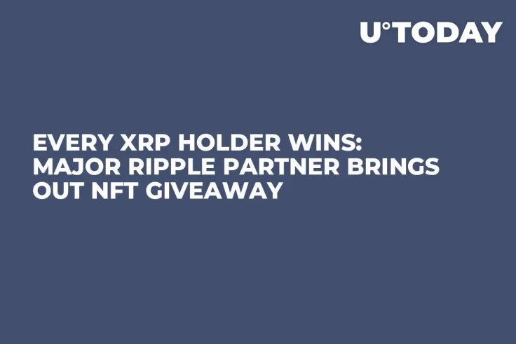 Every XRP Holder Wins: Major Ripple Partner Brings out NFT Giveaway
