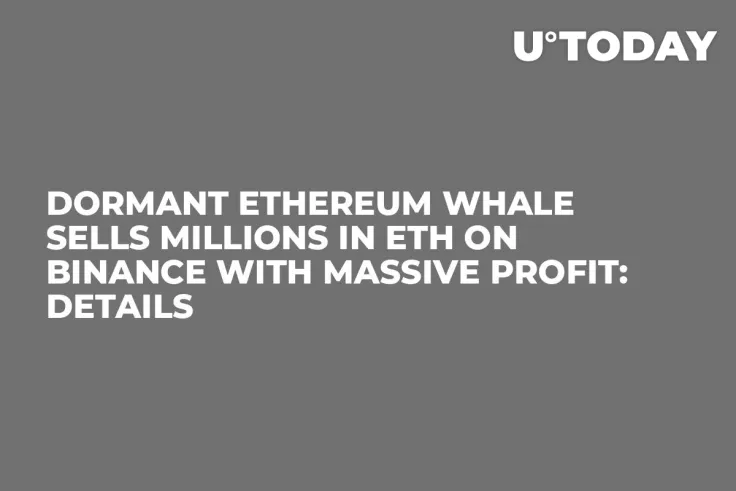 Dormant Ethereum Whale Sells Millions in ETH on Binance With Massive Profit: Details