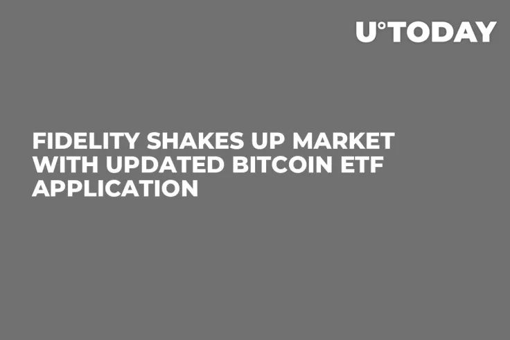Fidelity Shakes up Market With Updated Bitcoin ETF Application
