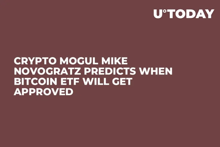 Crypto Mogul Mike Novogratz Predicts When Bitcoin ETF Will Get Approved