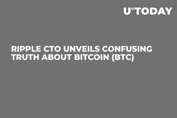 Ripple CTO Unveils Confusing Truth About Bitcoin (BTC)