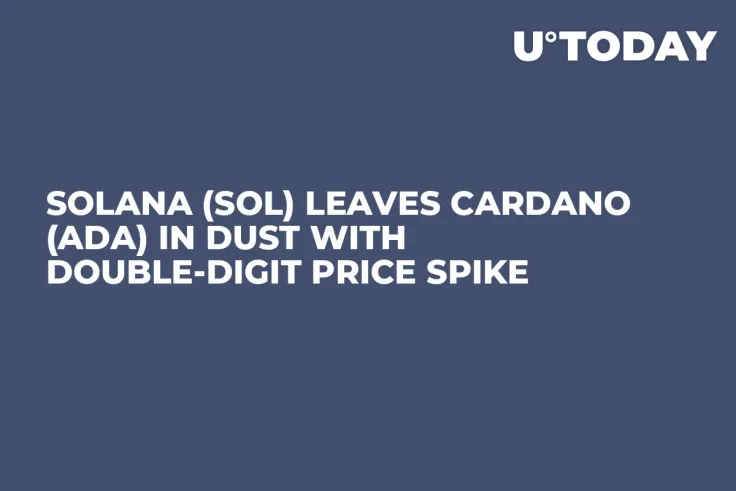 Solana (SOL) Leaves Cardano (ADA) in Dust With Double-Digit Price Spike