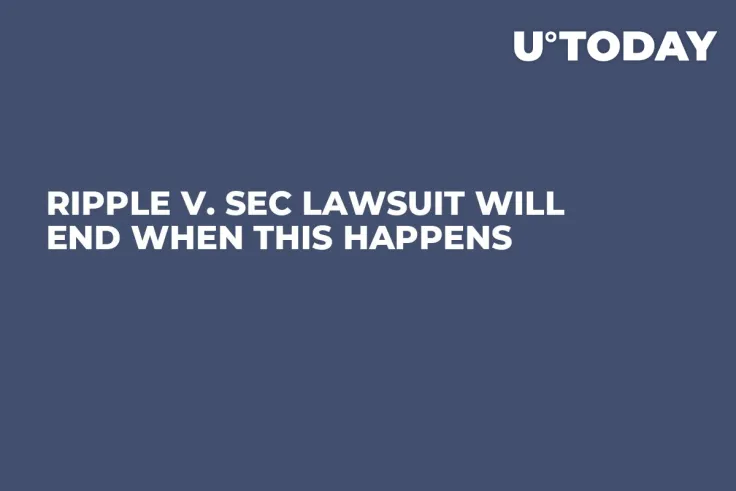 Ripple v. SEC Lawsuit Will End When This Happens