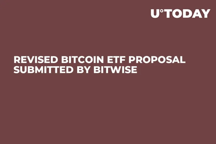 Revised Bitcoin ETF Proposal Submitted by Bitwise
