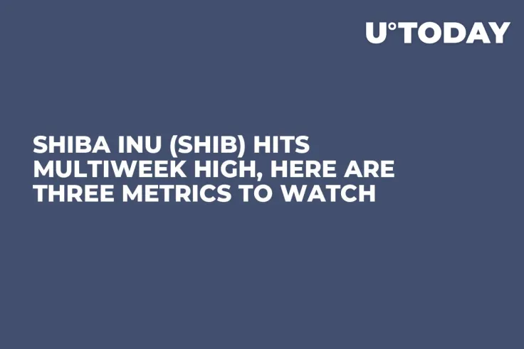 Shiba Inu (SHIB) Hits Multiweek High, Here Are Three Metrics to Watch