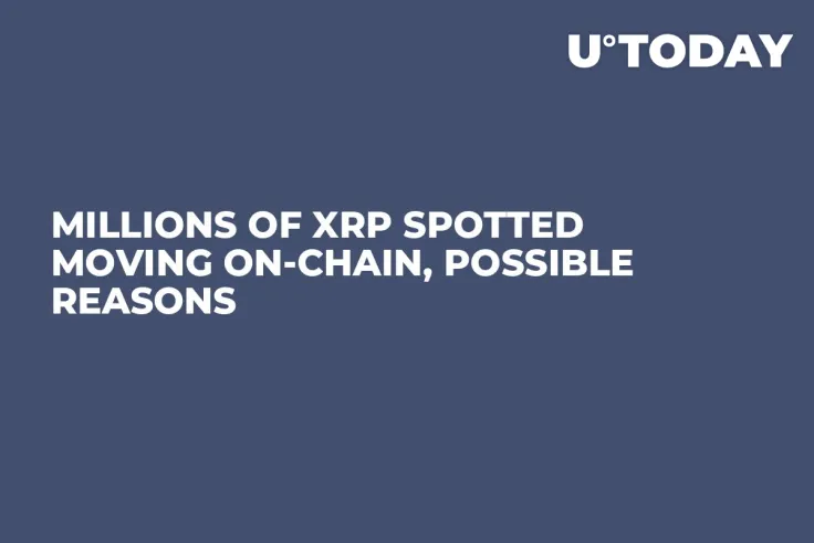 Millions of XRP Spotted Moving On-Chain, Possible Reasons