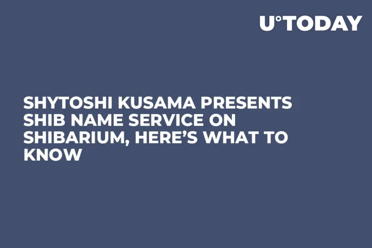 Shytoshi Kusama Presents SHIB Name Service on Shibarium, Here’s What to Know