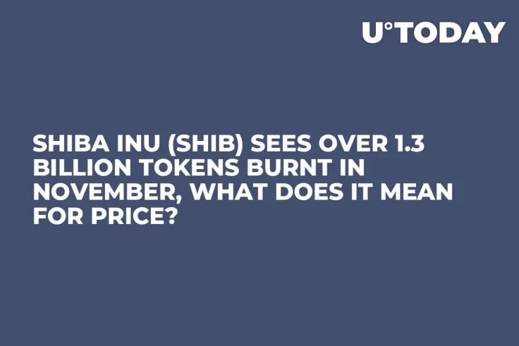 Shiba Inu (SHIB) Sees Over 1.3 Billion Tokens Burnt in November, What Does It Mean for Price?