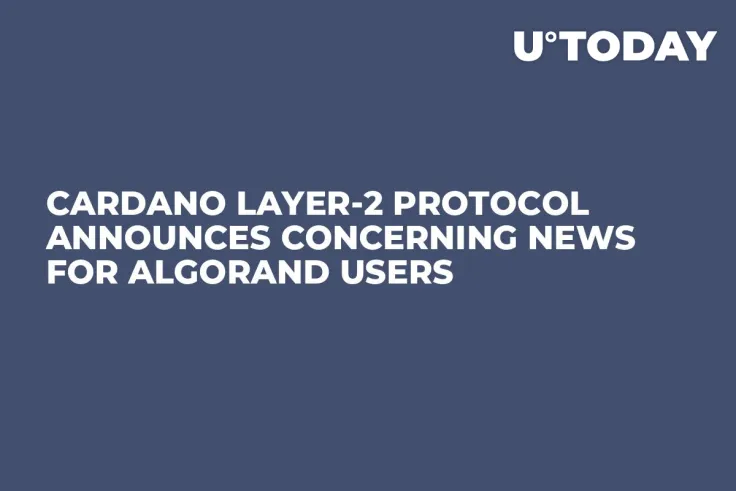 Cardano Layer-2 Protocol Announces Concerning News for Algorand Users