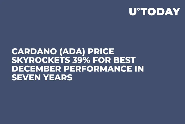 Cardano (ADA) Price Skyrockets 39% for Best December Performance in Seven Years