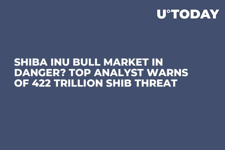 Shiba Inu Bull Market in Danger? Top Analyst Warns of 422 Trillion SHIB Threat