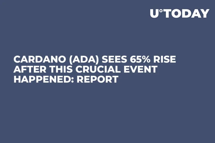 Cardano (ADA) Sees 65% Rise After This Crucial Event Happened: Report