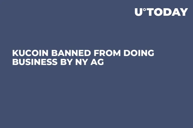 KuCoin Banned from Doing Business by NY AG
