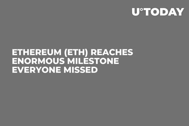 Ethereum (ETH) Reaches Enormous Milestone Everyone Missed