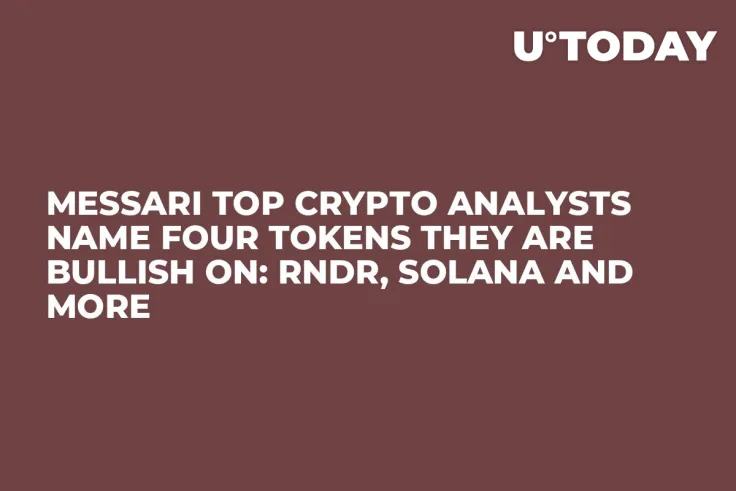 Messari Top Crypto Analysts Name Four Tokens They Are Bullish on: RNDR, Solana and More