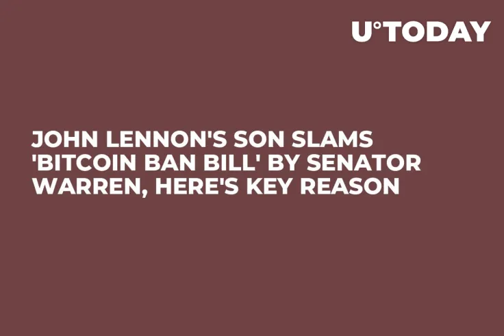 John Lennon's Son Slams 'Bitcoin Ban Bill' by Senator Warren, Here's Key Reason