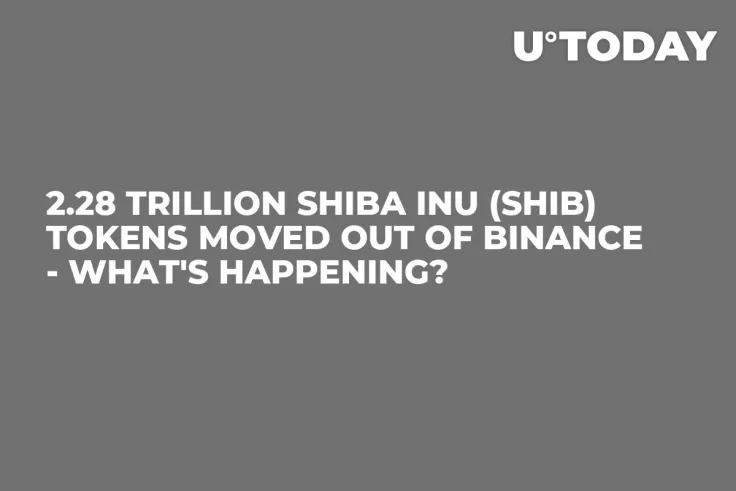 2.28 Trillion Shiba Inu (SHIB) Tokens Moved out of Binance - What's Happening?