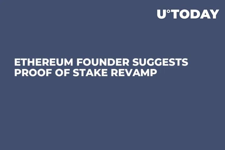 Ethereum Founder Suggests Proof of Stake Revamp
