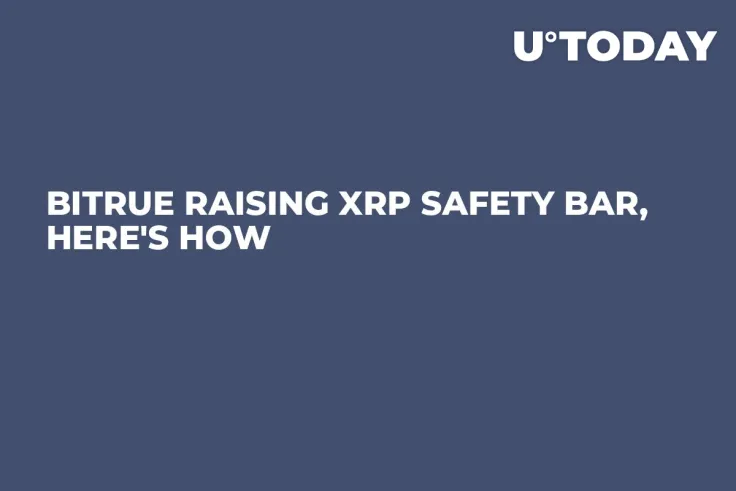 Bitrue Raising XRP Safety Bar, Here's How