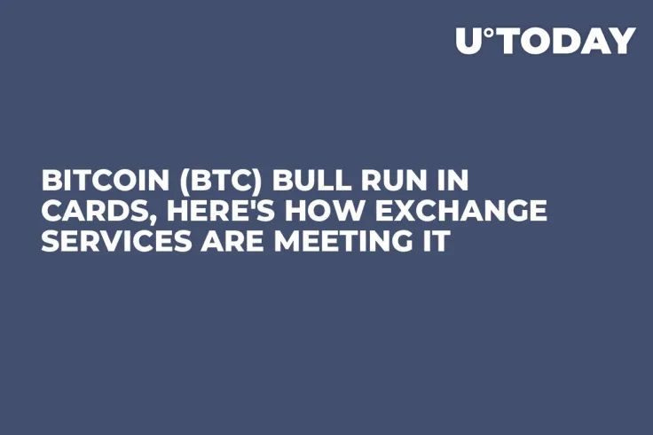 Bitcoin (BTC) Bull Run in Cards, Here's How Exchange Services Are Meeting It
