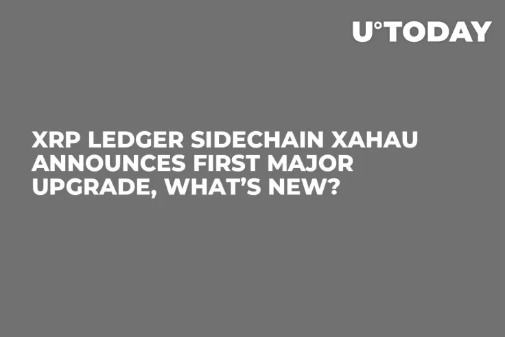 XRP Ledger Sidechain Xahau Announces First Major Upgrade, What’s New?